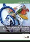 Manual Atención del Auxiliar de Enfermería a las Necesidades de Alimentación y Nutrición del Paciente