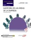 Manual Auditoría de las Áreas de la Empresa. Certificados de profesionalidad. Gestión contable y gestión administrativa para auditoría