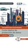 Manual. Curso básico de protección de datos (CTRG0012). Especialidades formativas