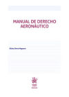 Manual De Derecho Aeronáutico