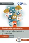 Manual. El correo electrónico y la nube (CTRD0014). Especialidades formativas