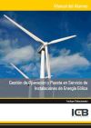 Manual Gestión de Operación y Puesta en Servicio de Instalaciones de Energía Eólica