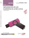 Manual Implantación de los elementos de la red local. Certificados de Profesionalidad. Sistemas microinformáticos