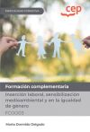 Manual. Inserción laboral, sensibilización medioambiental y en la igualdad de género (FCOO03). Especialidades formativas