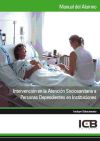 Manual Intervención en la Atención Sociosanitaria a Personas Dependientes en Instituciones