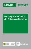 Manual Los &aacute;ngulos muertos del Estado de Derecho