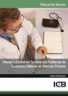Manual Manejo y Control del Paciente con Problemas de Conducta y Relación en Atención Primaria