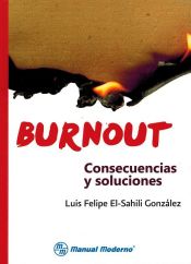 Portada de Burnout. Consecuencias y soluciones