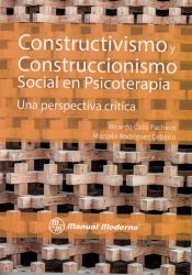 Portada de Constructivismo y Construccionismo Social en Psicoterapia. Una perspectiva critica
