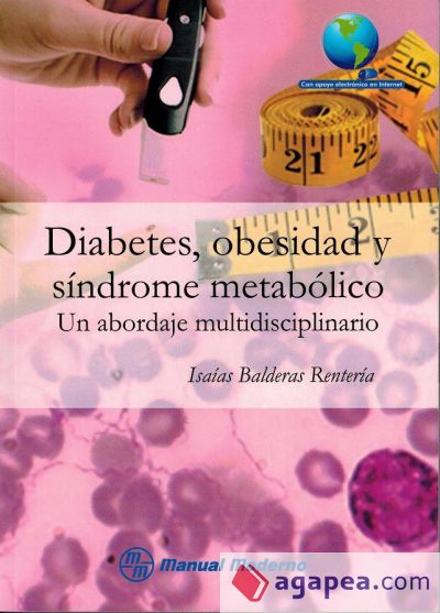 Diabetes, obesidad y sindrome metabolico. Un abordaje multidisciplinario