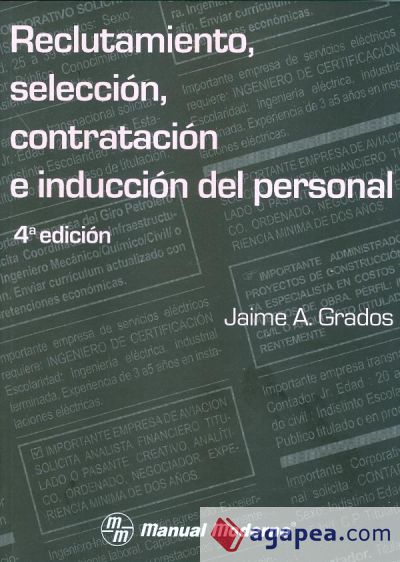 Reclutamiento Seleccion Contratacion E Induccion Del Personal Jaime A Grados Espinosa 6340