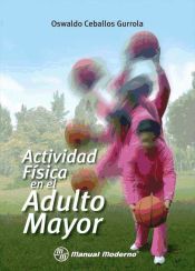 Portada de Actividad física en el adulto mayor (Ebook)