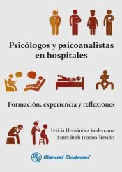 Psic&oacute;logos y psicoanalistas en hospitales (Ebook)