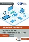 Manual. Operaciones informáticas básicas (CTRD0034). Especialidades formativas