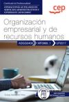 Manual. Organización empresarial y de recursos humanos (UF0517). Certificados de profesionalidad. Operaciones auxiliares de servicios administrativos y generales (ADGG0408)