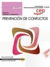 Manual. Prevenci&oacute;n de conflictos (MF1039_3). Certificados de profesionalidad. Mediaci&oacute;n comunitaria (SSCG0209)