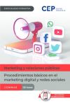 Manual. Procedimientos básicos en el marketing digital y redes sociales (COMM45). Especialidades formativas