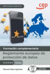 Manual. Reglamento europeo de protección de datos (FCOV011PO). Especialidades formativas