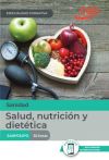 Manual. Salud, nutrición y dietética (SANP034PO). Especialidades formativas