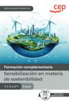 Manual. Sensibilización en materia de sostenibilidad (FCOA07). Especialidades formativas