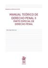 Manual Teórico De Derecho Penal Ii. Parte Especial De Derecho Penal