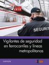 Manual. Vigilantes de seguridad en ferrocarriles y líneas metropolitanas