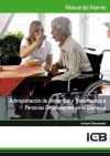Manual administración de alimentos y tratamientos a personas dependientes en el domicilio