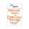 Manual básico de Dirección escolar