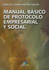 Manual b&aacute;sico de protocolo empresarial y social
