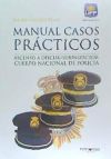 Manual casos pr&aacute;cticos. Ascenso a oficial/subinspector Cuerpo Nacional de Polic&iacute;a