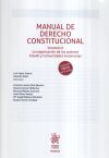 Manual de Derecho Constitucional Volumen II. La organización de los poderes Estado y Comunidades Autónomas