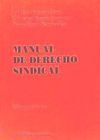 Manual de Derecho Sindical