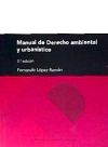 Manual de Derecho ambiental y urbanístico