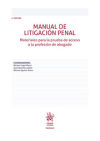 Manual de Litigación Penal Materiales para la prueba de acceso a la profesión de abogado 2ª edición