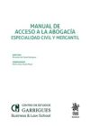 Manual de acceso a la abogacía. Especialidad civil y mercantil