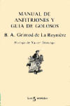 Manual de anfitriones y guía de golosos