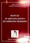 Manual de aplicación práctica de derecho romano