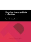 Manual de derecho ambiental y urbanístico