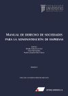 Manual de derecho de sociedades para la administraci&oacute;n de empresas