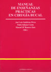 Manual de enseñanzas prácticas en cirugía bucal