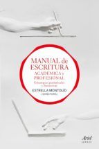 Portada de Manual de escritura académica y profesional (vol. I y II) (Ebook)