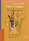 Manual de fisioterapia. Modulo ii. Neurologia, pediatria y fisoterapia respiratoria.