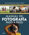 Manual de fotograf&iacute;a paso a paso