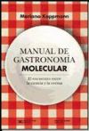 Manual de gastronomía molecular: el encuentro entre la ciencia y la cocina