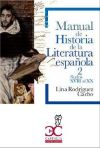 Manual de historia de la literatura española Vol. 2: Siglos XVIII-XX