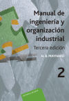 Manual de ingenier¡a y organizaci¢n industrial, vol 2