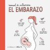Manual De Instrucciones: El Embarazo De Aa. Vv.