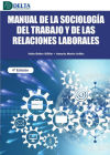 Manual de la sociologia del trabajo y de las relaciones laborales (4e)