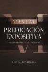 Manual de predicación expositiva