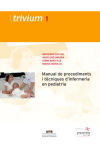 Manual de procediments i tècniques d’infermeria en pediatria